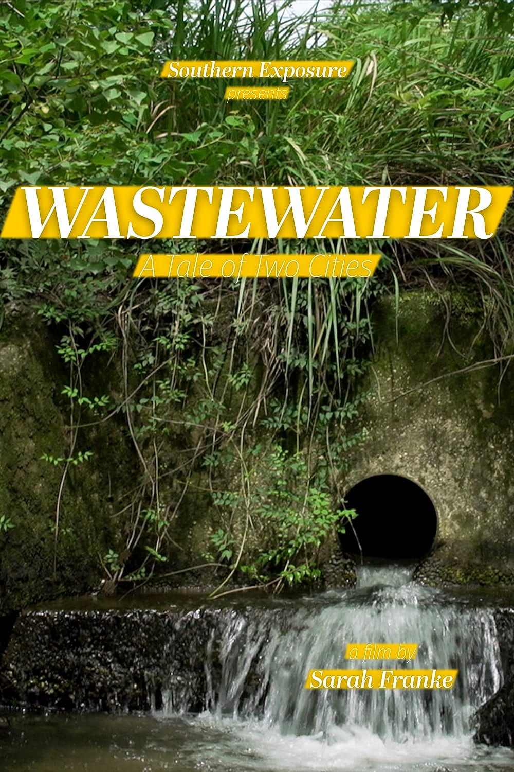 Stormwater outfall from "Wastewater: A Tale of Two Cities"